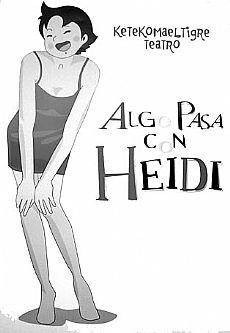 Heidiren bestelako istorioa