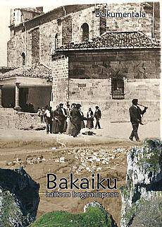 Bakaikuko iraganak etorkizuna du