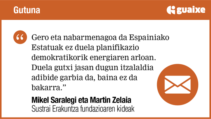 Plangintza demokratikorik gabe itzalaldien menpe jarraituko dugu