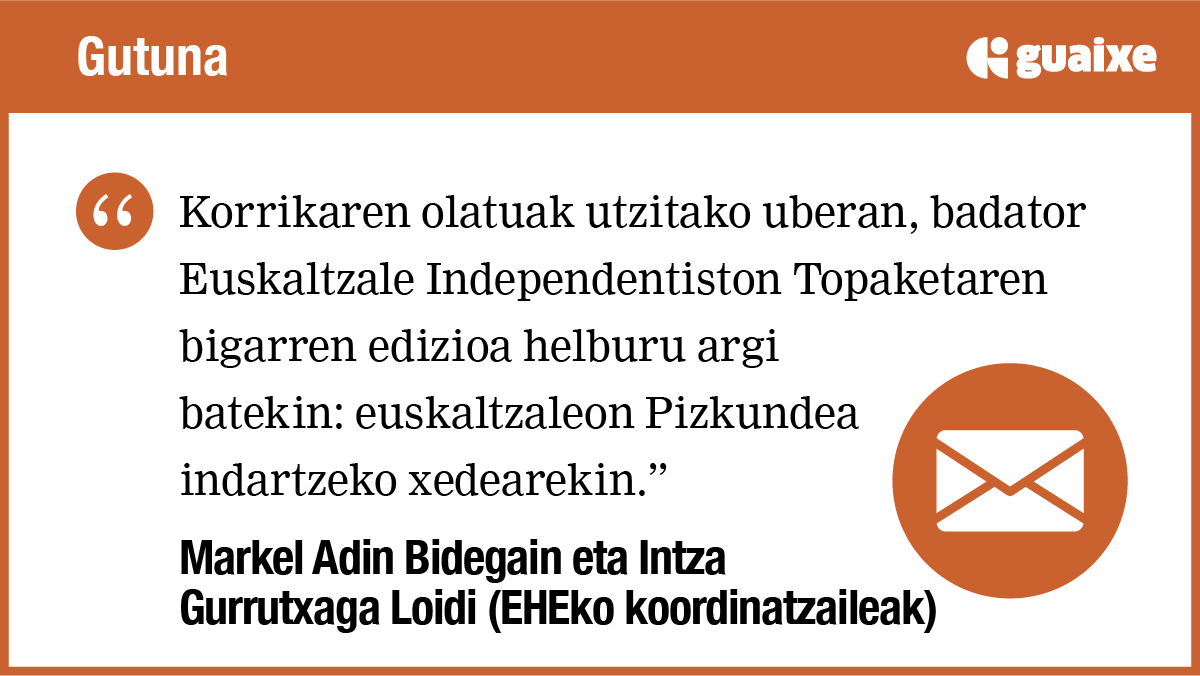 Euskaltzale Independentiston Topaketa zertarako?