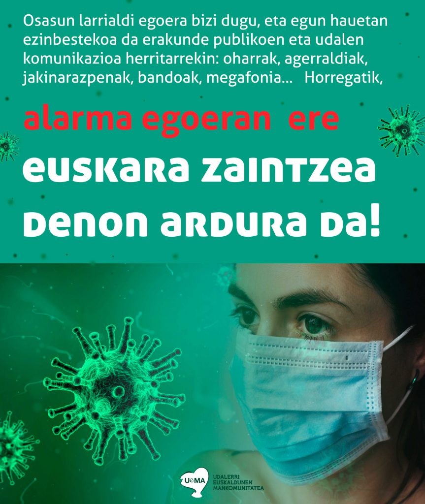Pandemiak euskara jan du