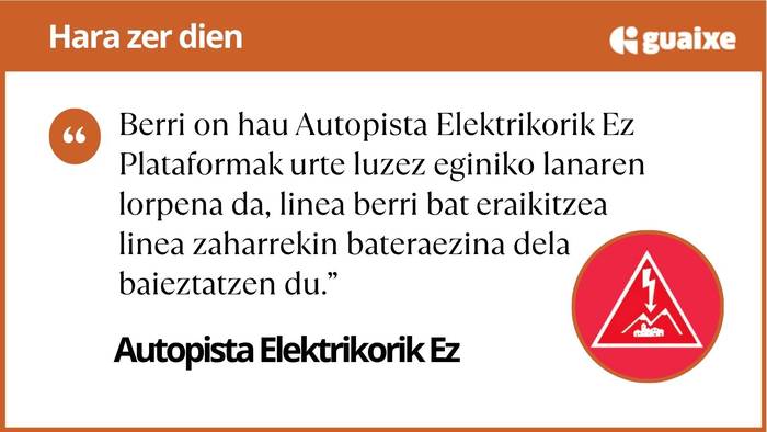 Berri ona eta berri txarra autopista elektrikoan