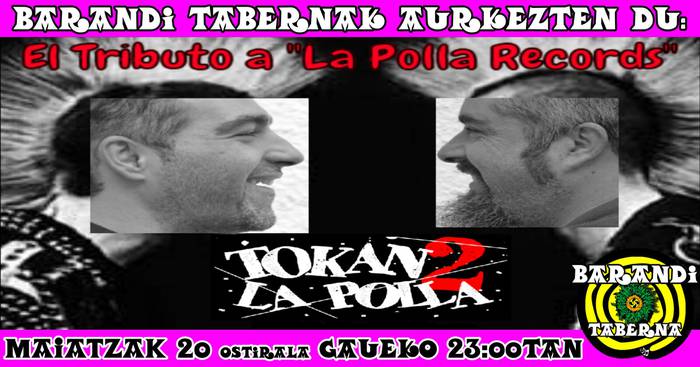 Tokan 2 la polla