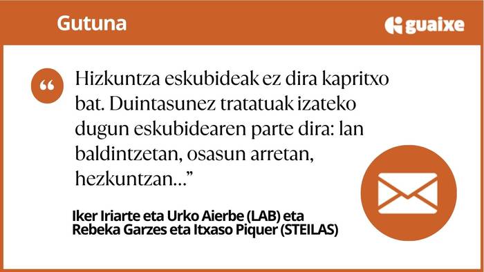 Gure bizitzako esparru guztietan euskaraz izan nahi dugu