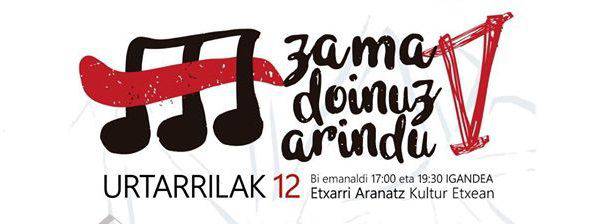 V. Zama doinuz arindu elkartasunezko jaialdia