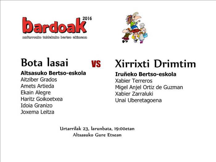 "Bardoak: Bota lasai / Xirristi Drimtim"