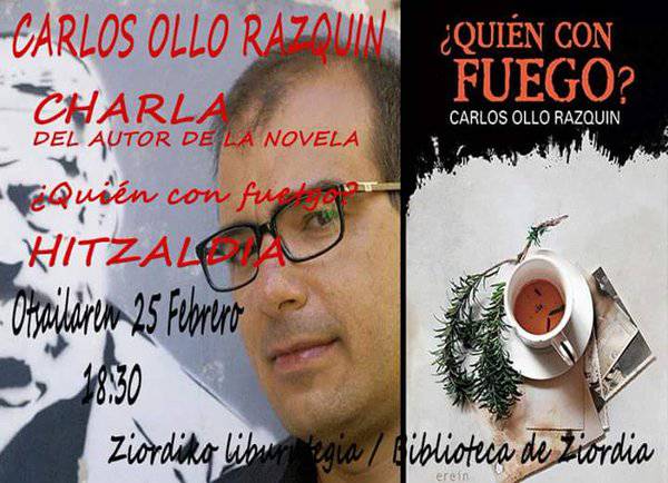 ¿Quién con fuego?