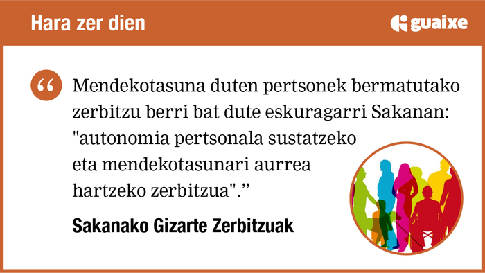 Mendekotasuna dutenendako zerbitzu berria