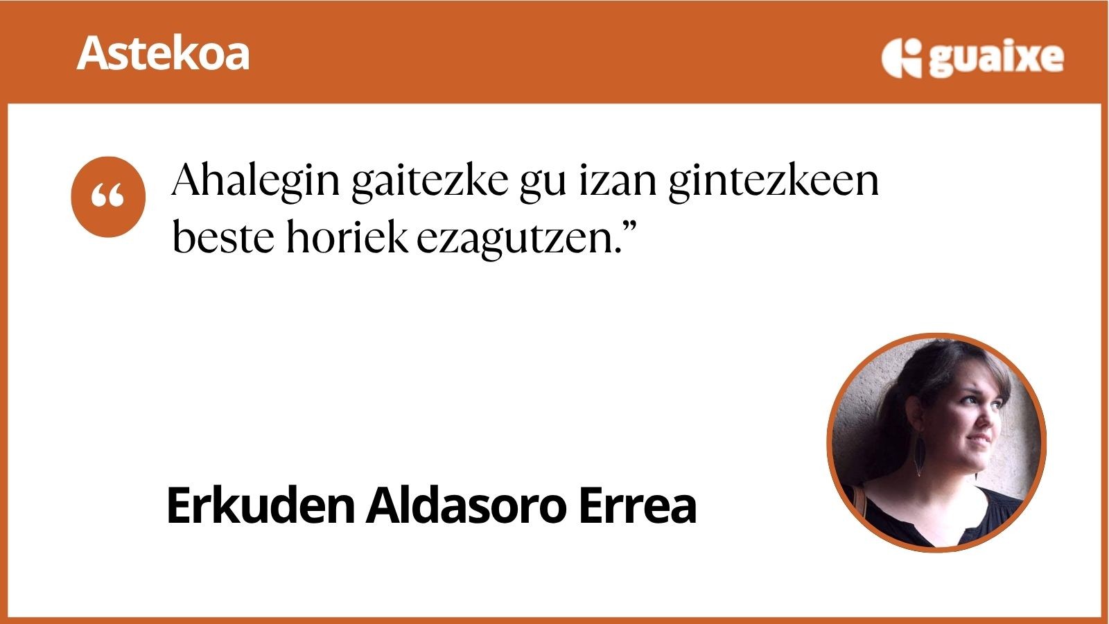 Ez gara hain desberdinak