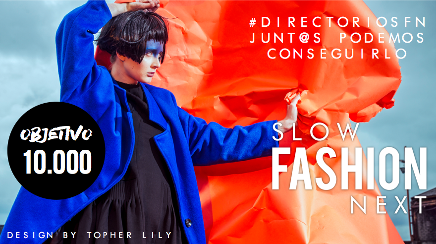 Slow Fashion Next plataformaren Crowdfunding kanpaina 