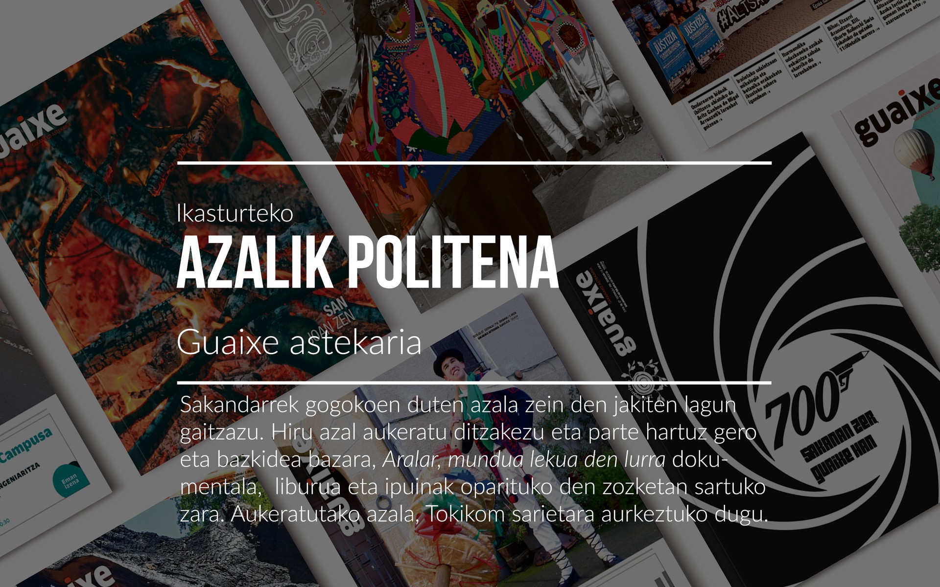 Zein da ikasturteko Guaixe astekariko azal politena?