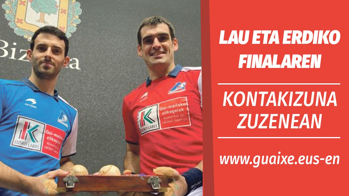 Lau eta Erdiko finalaren kontakizuna zuzenean