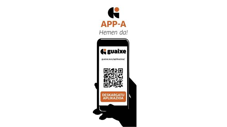 Guaixe APP-a hemen da!