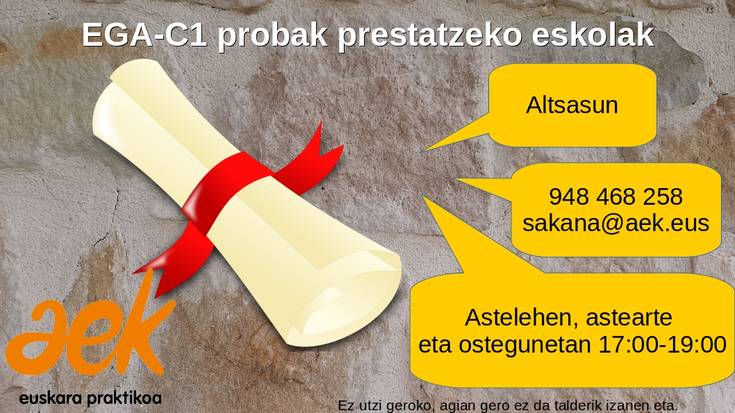 C1-EGA AZTERKETAK PRESTATZEKO ESKOLAK