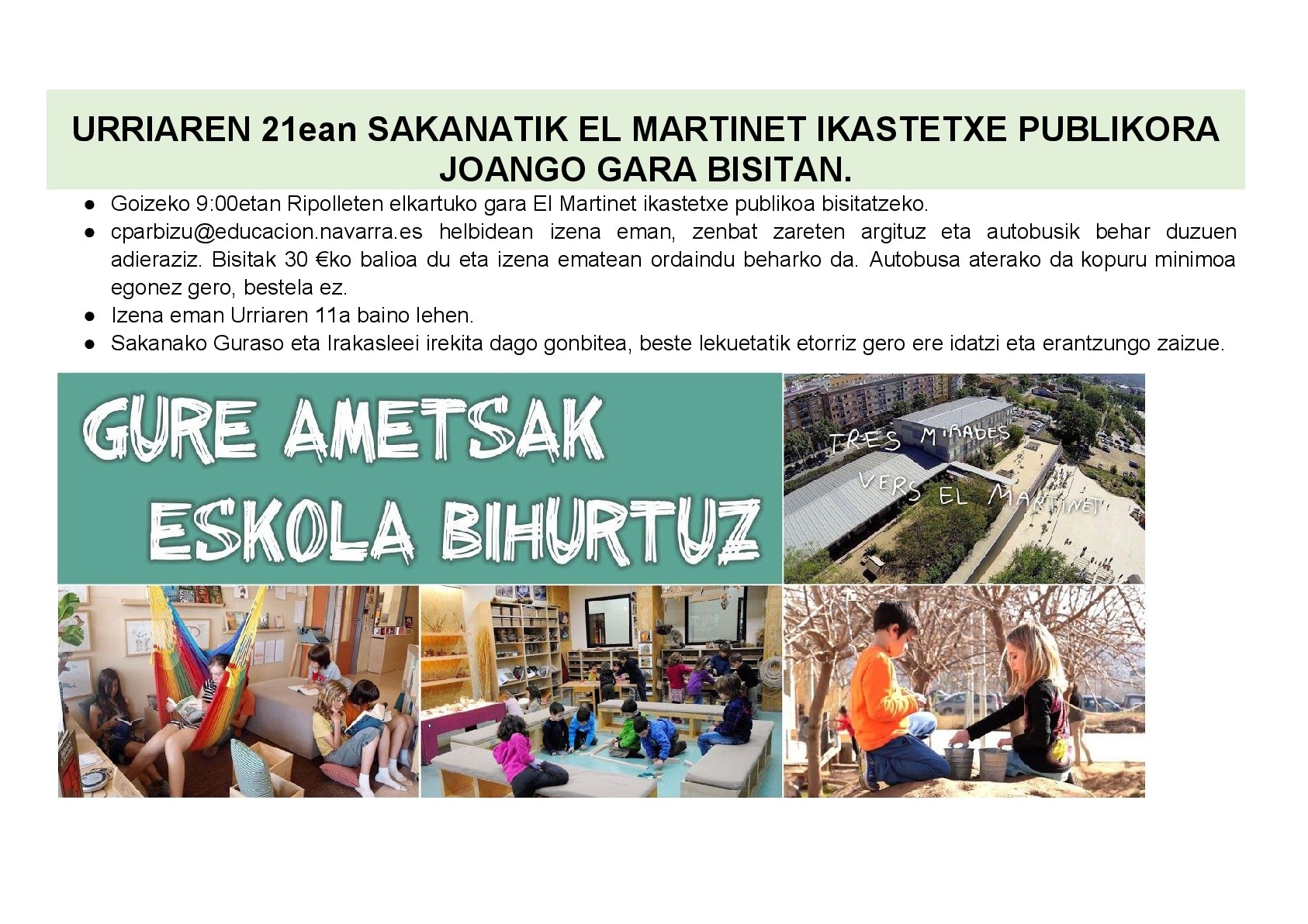 EL MARTINETERA BISITA INTERESGARRIA ARBIZUTIK